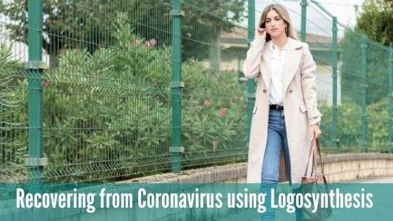 Recovering from Coronavirus using Logosynthesis