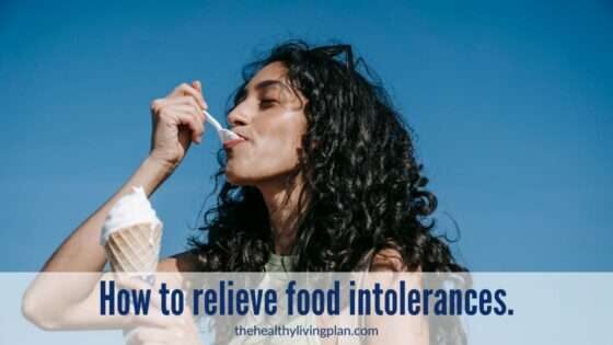An integrative approach to relieve food intolerances